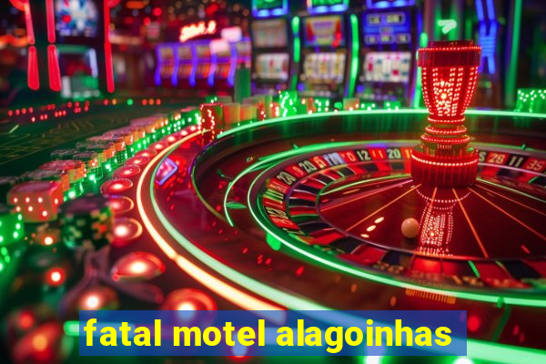 fatal motel alagoinhas